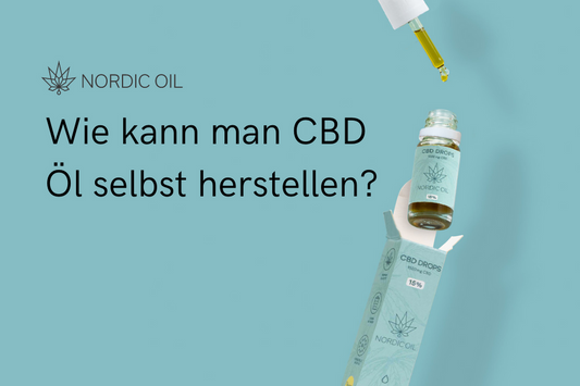 wie-kann-man-cbd-ol-selber-machen