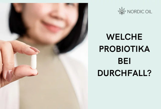 Welche Probiotika helfen bei Durchfall? Ein Leitfaden