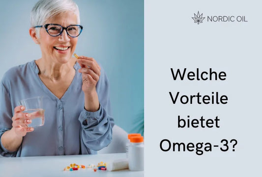 Welche Vorteile bietet Omega-3?