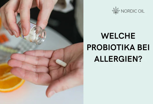 Welche Probiotika helfen bei Allergien? Ein Leitfaden