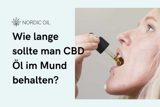 wie-lange-cbd-ol-im-mund-lassen